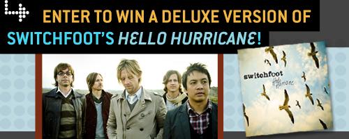 Enter to Win a Deluxe Version of Switchfoot’s Hello Hurricane!