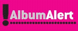 ! Album Alert: Tuesday, September 2, 2008