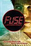 <i>Fuse</i> Unlike Other End-Times Novels