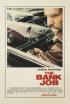 Another Heist Movie, Another <i>Bank Job</i>