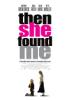 Relationships Are Celebrated in <i>Then She Found Me</i>