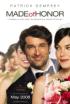 <i>Made of Honor</i> Glamorizes Sex without Commitment