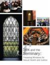 Sex and the Seminary?