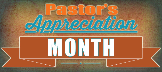 pastor appreciation month 2012