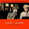 Love & Adore