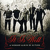 It Is Well: A Worship Album