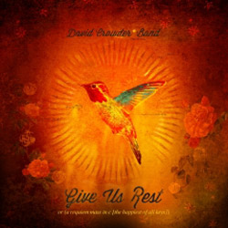 David Crowder*Band’s Give Us Rest is the No. 1 New Album in the Country