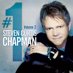 Steven Curtis Chapman Releases #1’s Vol. 2 With 14 No. 1 Songs