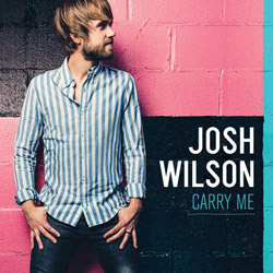 Josh Wilson Releases His Most Personal Record To Date, 'Carry Me,' On Apr. 9