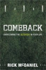 Comeback: Overcoming The Setbacks In Your Life  