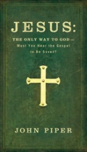 JESUS: The Only Way to God