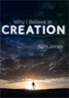 Why I Believe in Creation CD Set