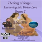Song of Songs... Journeying into Divine Love, Season 2 