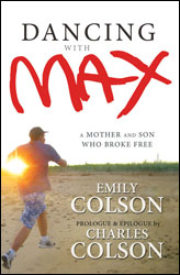 Dancing with Max: A Mother and Son Who Broke Free