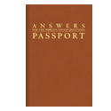 Answers for the World's Tough Questions Passport
