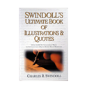 Swindoll's Ultimate Book of Illustrations & Quotes