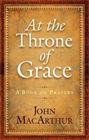 At the Throne of Grace Hardcover
