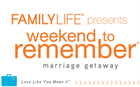 FamilyLife’s Weekend to Remember®