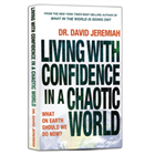 Living with Confidence in a Chaotic World 