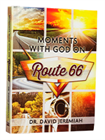 Moments With God on Route 66 