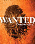 Wanted Dead or Alive