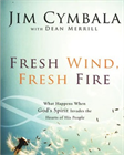 Fresh Wind, Fresh Fire