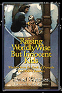 Raising Worldly Wise But Innocent Kids