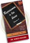 Regresemos A Las  Bases  Volumen # 2