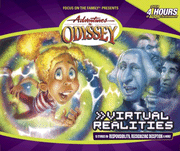 Adventures in Odyssey® #33: Virtual Realities - 15 Stories on...