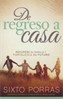 De Regreso a Casa (Returning Home)