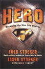 Hero: Becoming The Man She Desires