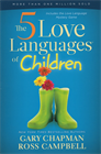 The 5 Love Languages of Children