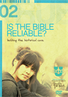 TrueU 2: Is The Bible Reliable? DVD and Discussion Guide