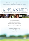 Unplanned: The Dramatic True Story of a Former Planned Parenthood Leaders' Eye-Opening Journey - DVD