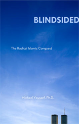 Blindsided: The Radical Islamic Conquest