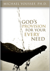 God’s Provision for Your Every Need