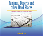 Famines, Deserts and Other Hard Places