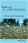"Exploring 1 Corinthians"