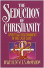 "The Seduction of Christianity" Book