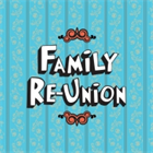Family Re-Union
