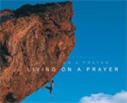 Living on a Prayer