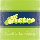 Retro - Back to the Basics