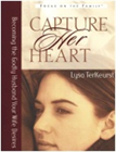"Capture Her Heart" Book
