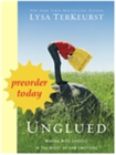 New!! "Unglued: Making Wise Decisions in the Midst of Raw Emotions"