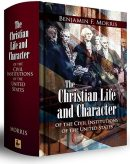 Christian Life & Character of the Civil Institutions