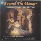 "Beyond The Manger" CD