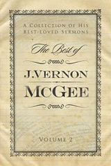 The Best of J. Vernon McGee, Volume 2