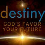 Destiny: God's Favor - Your Future