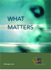What Really Matters