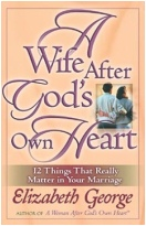 "A Wife After God’s Own Heart" Book